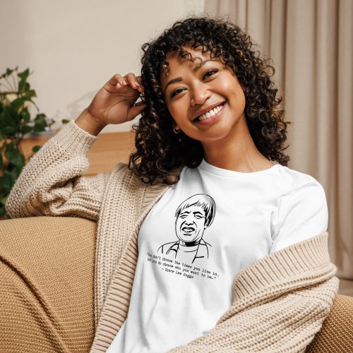 6bf484e815b8832900e2b3573f770de8.jpg Grace Lee Boggs "You Don't Choose the Times" Relaxed t-shirt